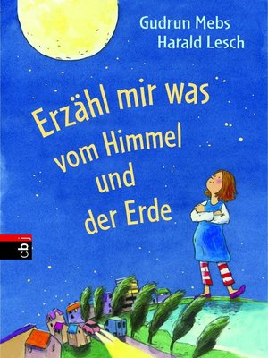 cover image of Erzähl mir was vom Himmel und der Erde
